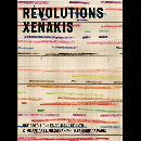 Iannis Xenakis - Révolution Xenakis