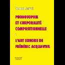 Yoann Sarrat  - Phonosophie et corporalité compositionnelle - L'art sonore de Frédéric Acquaviva