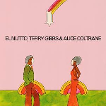 Terry Gibbs, Alice Coltrane - El Nutto