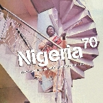 v/a - nigeria 70 - no wahala: highlife, afro-funk & juju 1973-1987
