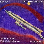 sun ra - spaceship lullaby