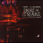 denis colin trio (petit - cueco) - songs for swans