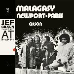Jef Gilson - Malagasy At Newport-Paris