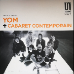 yom + cabaret contemporain - openland / continuum (rsd 2020)