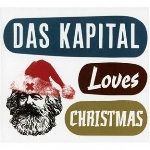 das kapital (poulsen - perraud - erdmann) - loves christmas