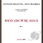 anthony braxton - miya masaoka - duo (dcwm) 2013
