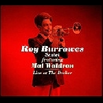 roy burrowes sextet - live at the dreher