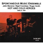 spontaneous music ensemble - hot and cold heroes (1980 & 1991)
