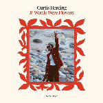 Curting Harding - If Words Were Flowers (Strawberry Milkshake clr.)