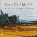 elton dean quintet - silent knowledge