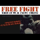 guillaume belhomme - philippe robert - free fight, this is our (new) thing vol.2