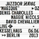 denis charolles - maggie nicols - david chevalier - magique (live at kesselhaus, berlin)