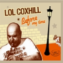 lol coxhill - before my time