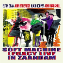 soft machine - legacy live in zaandam