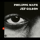 Philippe Maté - Jef Gilson - Workshop