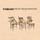 ticklish - here are your new instructions