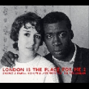london is the place for me 2 - calypso & kwela, highlife & jazz from young black london