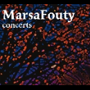 marsafouty (foussat - marty) - concerts
