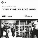 Ennio Morricone - I Due Evasi Di Sing Sing