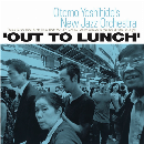 Otomo Yoshihide's New Jazz Orchestra  - Out To Lunch 