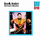 Frank Foster - The Loud Minority - (RSD 2021)
