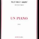 matthew shipp - un piano