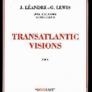 joëlle léandre - georges lewis - transatlantic visions