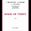 taylor ho bynum - john hébert - gerald cleaver - book of three