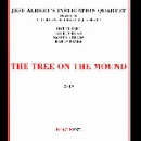 jeff albert's instigation quartet (jordan - drake - abrams) - the tree on the mound