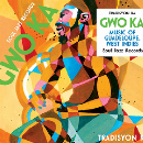 Tradisyon Ka - Gwo Ka - Music Of Guadeloupe, West Indies