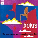 Doris - Did You Give The World Some Love Today, Baby
