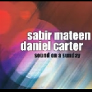 sabir mateen - daniel carter - sound on a sunday