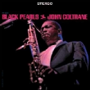 john coltrane - black pearls