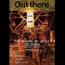 out there - vol.8 (the shape of jazz to come)