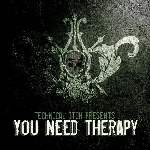 technical itch - presents: you need therapy