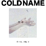 cold name - eat your hand