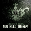 technical itch - presents: you need therapy