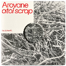 Arovane - Atol Scrap