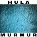 hula - murmur