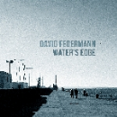 david federmann - water's edge