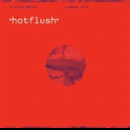 original master - arguelles - slater - hot flush