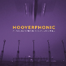 Hooverphonic - A New Stereophonic Sound Spectacular Remixes