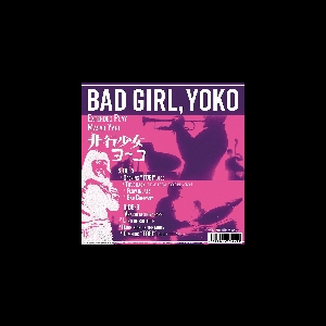 Masao Yagi – Bad Girl, Yoko