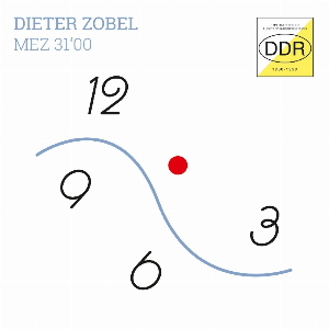 Dieter Zobel – Mez 31'00 (Experimenteller Elektronik-Underground Ddr 1989)