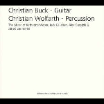 Christian Buck - Christian Wolfarth – The Music Of Weber, Callahan, Goretzki & Zimmerlin