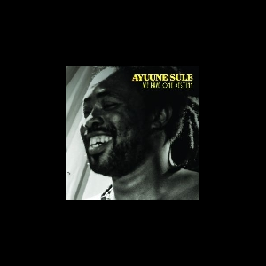 Ayuune Sule – We Have One Destiny