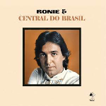 Ronie & Central Do Brasil – Ronie & Central Do Brasil