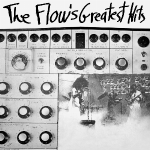 The Flow – The Flow's Greatest Hits
