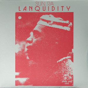 Sun Ra – Lanquidity