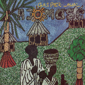 Gasper-Lawal – Ajomasé